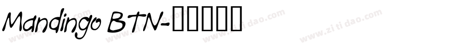 Mandingo BTN字体转换